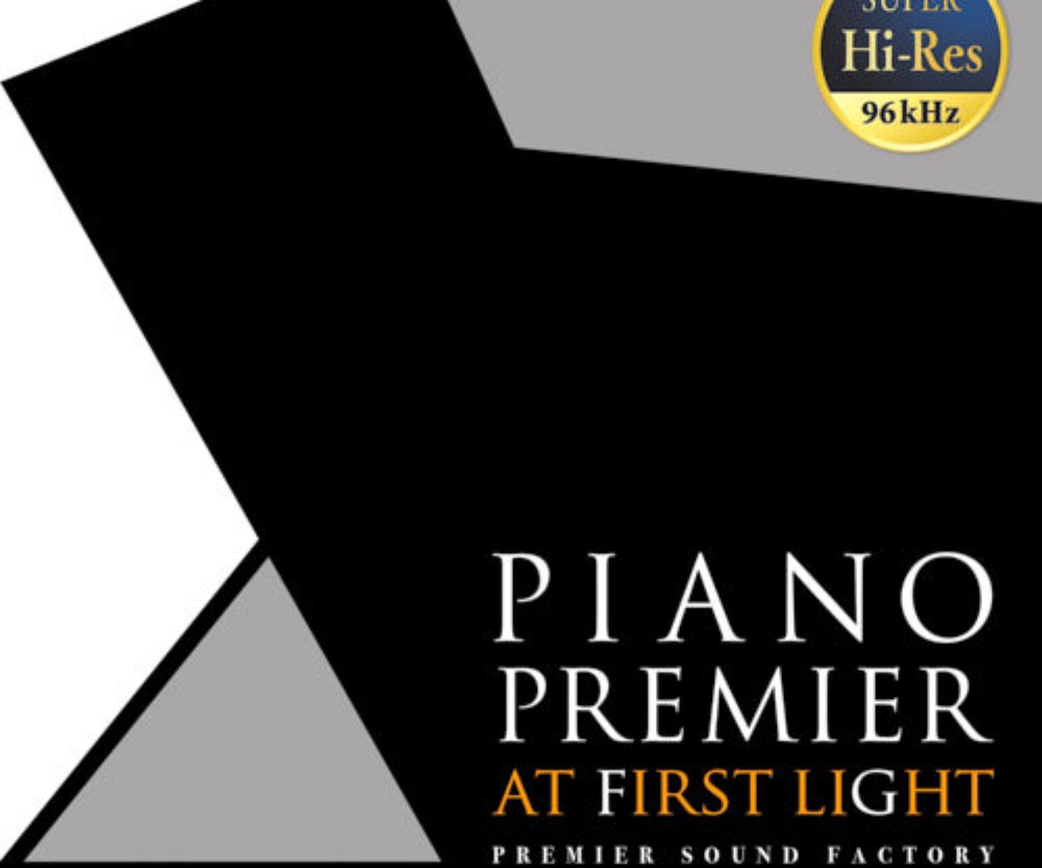 PIANO Premier at first light