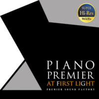 PIANO Premier at first light